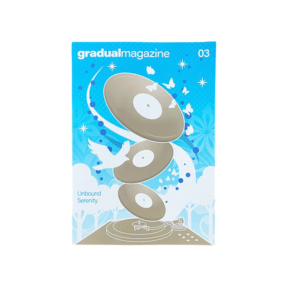 Gradual Magazine Vol.3 Unbound Serenity